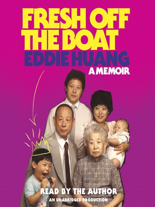 Title details for Fresh Off the Boat by Eddie Huang - Wait list